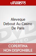 Aleveque Debout Au Casino De Paris dvd