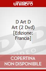 D Art D Art (2 Dvd) [Edizione: Francia] dvd