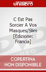 C Est Pas Sorcier A Vos Masques/Slim [Edizione: Francia] dvd