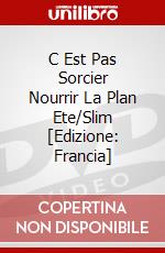 C Est Pas Sorcier Nourrir La Plan Ete/Slim [Edizione: Francia] dvd