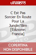 C Est Pas Sorcier En Route Pour La Jungle/Slim [Edizione: Francia] dvd