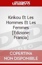 Kirikou Et Les Hommes Et Les Femmes [Edizione: Francia] dvd