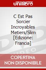 C Est Pas Sorcier Incroyables Metiers/Slim [Edizione: Francia] dvd