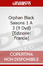 Orphan Black Saisons 1 A 3 (9 Dvd) [Edizione: Francia] dvd