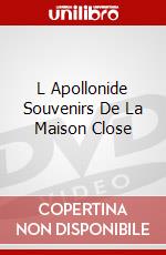 L Apollonide Souvenirs De La Maison Close dvd