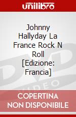 Johnny Hallyday La France Rock N Roll [Edizione: Francia] dvd