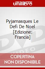 Pyjamasques Le Defi De Noel [Edizione: Francia] dvd