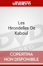 Les Hirondelles De Kaboul dvd