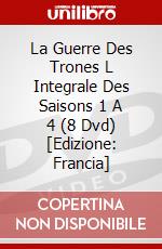 La Guerre Des Trones L Integrale Des Saisons 1 A 4 (8 Dvd) [Edizione: Francia] dvd
