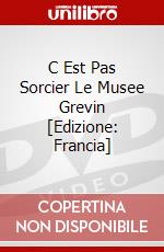 C Est Pas Sorcier Le Musee Grevin [Edizione: Francia] dvd