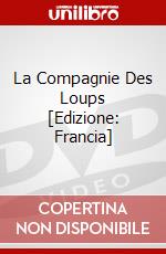 La Compagnie Des Loups [Edizione: Francia] dvd