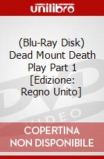 (Blu-Ray Disk) Dead Mount Death Play Part 1 [Edizione: Regno Unito] brd