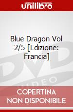 Blue Dragon Vol 2/5 [Edizione: Francia] dvd