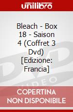 Bleach - Box 18 - Saison 4 (Coffret 3 Dvd) [Edizione: Francia] dvd