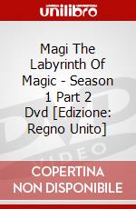 Magi The Labyrinth Of Magic - Season 1 Part 2 Dvd [Edizione: Regno Unito] dvd