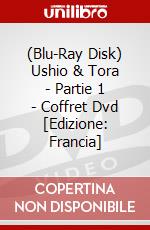(Blu-Ray Disk) Ushio & Tora - Partie 1 - Coffret Dvd [Edizione: Francia] brd