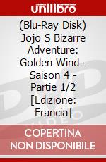 (Blu-Ray Disk) Jojo S Bizarre Adventure: Golden Wind - Saison 4 - Partie 1/2 [Edizione: Francia] brd