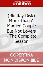 (Blu-Ray Disk) More Than A Married Couple But Not Lovers - The Complete Season brd