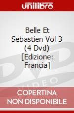 Belle Et Sebastien Vol 3 (4 Dvd) [Edizione: Francia] dvd