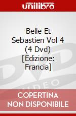Belle Et Sebastien Vol 4 (4 Dvd) [Edizione: Francia] dvd