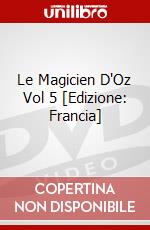 Le Magicien D'Oz Vol 5 [Edizione: Francia] dvd
