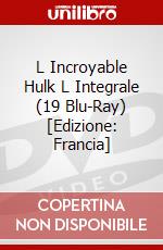 L Incroyable Hulk L Integrale (19 Blu-Ray) [Edizione: Francia] dvd