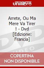 Arrete, Ou Ma Mere Va Tirer ! - Dvd [Edizione: Francia] dvd