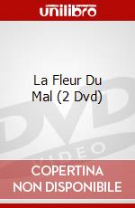 La Fleur Du Mal (2 Dvd) dvd