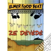 Elmer Food Beat - Ze Devede dvd