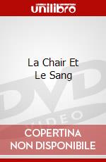 La Chair Et Le Sang dvd