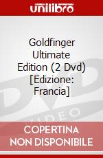 Goldfinger Ultimate Edition (2 Dvd) [Edizione: Francia] dvd
