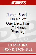 James Bond - On Ne Vit Que Deux Fois [Edizione: Francia] dvd