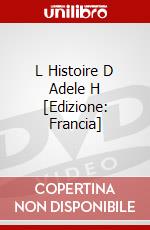 L Histoire D Adele H [Edizione: Francia] dvd