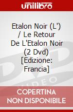 Etalon Noir (L') / Le Retour De L'Etalon Noir (2 Dvd) [Edizione: Francia] dvd