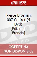 Pierce Brosnan 007 Coffret (4 Dvd) [Edizione: Francia] dvd