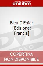 Bleu D'Enfer [Edizione: Francia] dvd