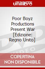 Poor Boyz Productions Present War [Edizione: Regno Unito] dvd