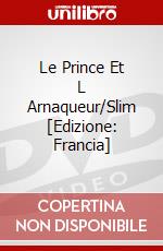 Le Prince Et L Arnaqueur/Slim [Edizione: Francia] dvd