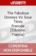 The Fabulous Dorseys Vo Sous Titres Francais [Edizione: Francia] dvd