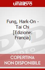 Fung, Hark-On - Tai Chi [Edizione: Francia] film in dvd