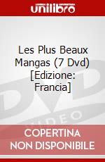 Les Plus Beaux Mangas (7 Dvd) [Edizione: Francia] dvd