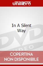 In A Silent Way dvd
