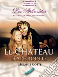 Aphrodites - Le Chateau D'Aphrodite [Edizione: Francia] dvd