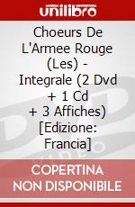 Choeurs De L'Armee Rouge (Les) - Integrale (2 Dvd + 1 Cd + 3 Affiches) [Edizione: Francia] dvd