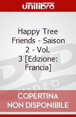 Happy Tree Friends - Saison 2 - Vol. 3 [Edizione: Francia] film in dvd