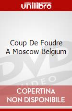 Coup De Foudre A Moscow Belgium dvd