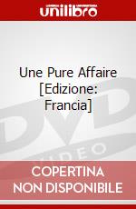 Une Pure Affaire [Edizione: Francia] dvd