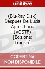 (Blu-Ray Disk) Despues De Lucia Apres Lucia (VOSTF) [Edizione: Francia] brd