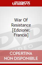 War Of Resistance [Edizione: Francia] film in dvd