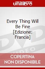 Every Thing Will Be Fine [Edizione: Francia] dvd